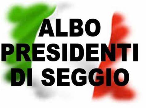 Avviso Pubblico: Iscrizione all'albo dei Presidenti di Seggio