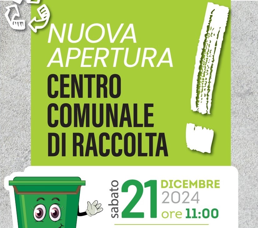 Nuova Apertura Centro Comunale di Raccolta - Sabato 21 Dicembre 2024